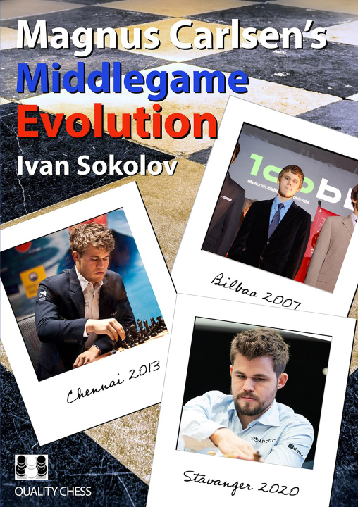 Könyv Magnus Carlsen's Middlegame Evolution Ivan Sokolov
