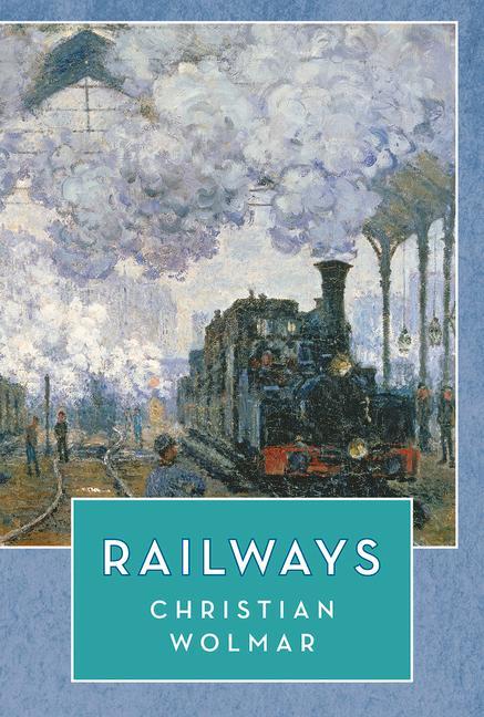 Книга Railways Christian Wolmar