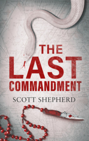 Knjiga Last Commandment Scott Shepherd