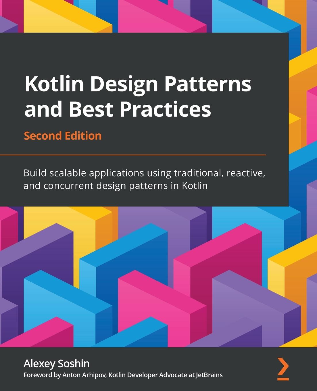 Книга Kotlin Design Patterns and Best Practices Alexey Soshin