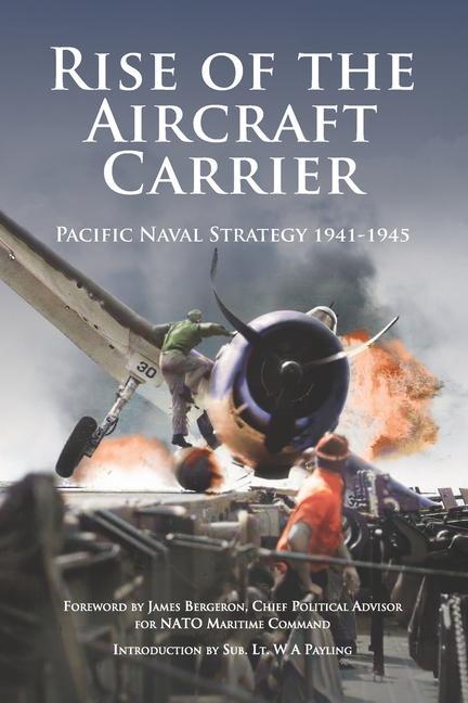 Könyv Rise of the Aircraft Carrier James Bergeron