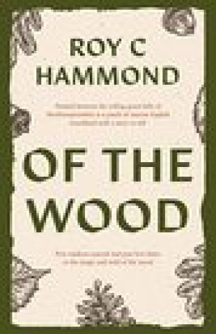 Carte Of the Wood Roy C Hammond