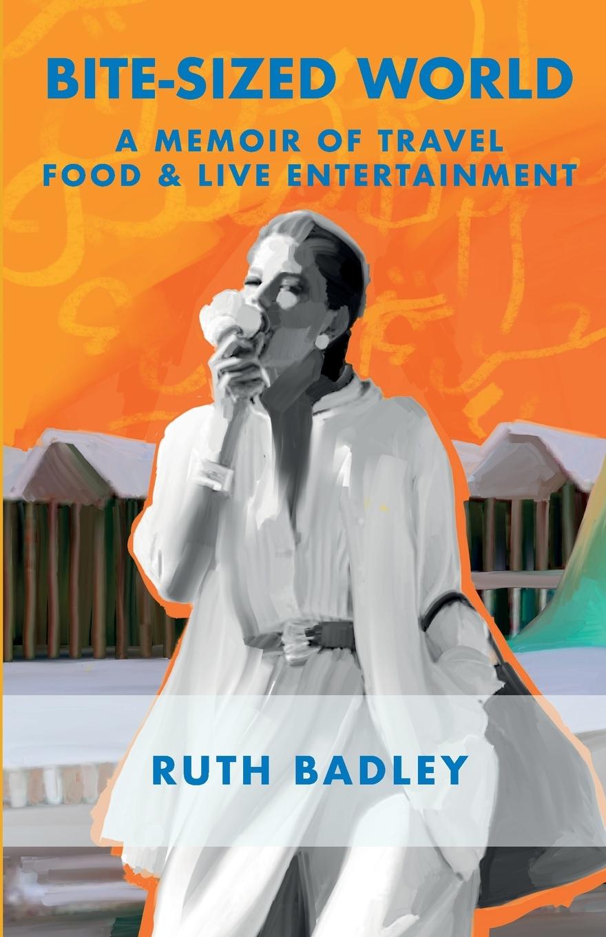 Knjiga Bite-sized World Ruth Badley