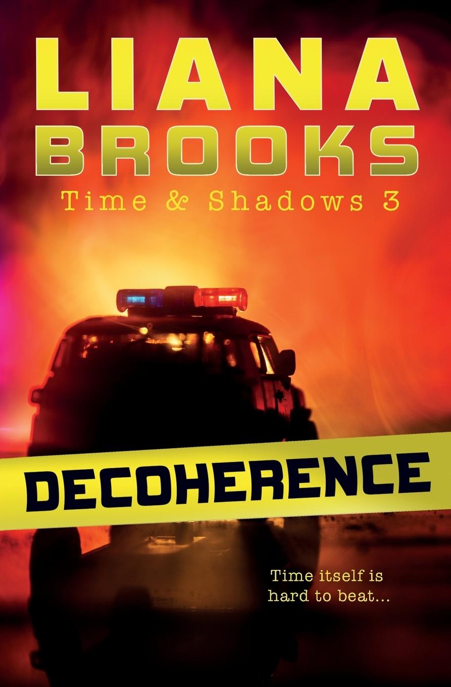 Knjiga Decoherence Liana Brooks