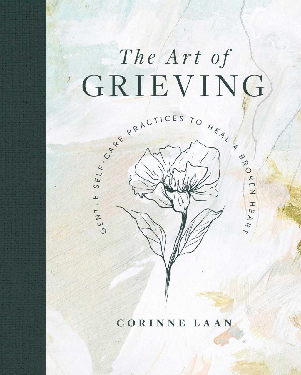 Książka Art of Grieving Corinne Laan