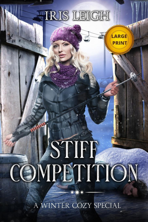 Book Stiff Competition Iris Leigh