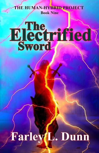 Knjiga Electrified Sword FARLEY L DUNN