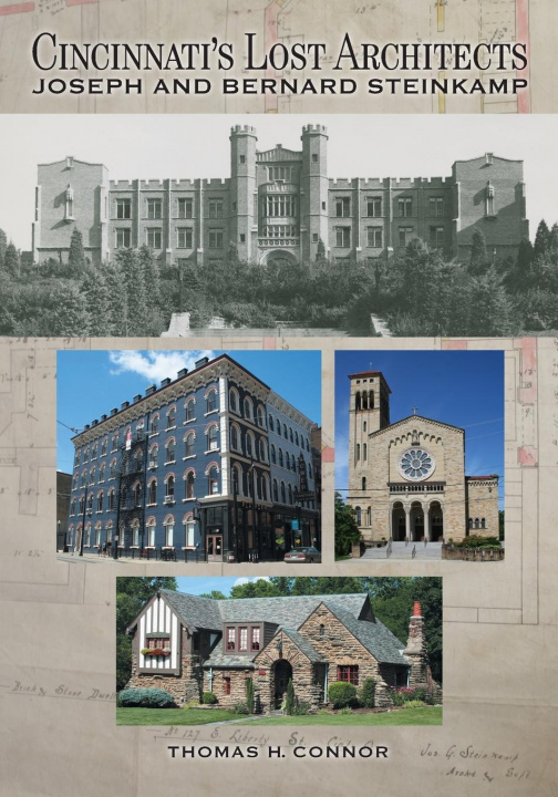 Knjiga Cincinnati's Lost Architects Thomas H. Connor