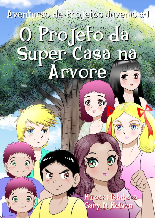 Kniha O Projeto da Super Casa na Arvore Nelson Gary M Nelson