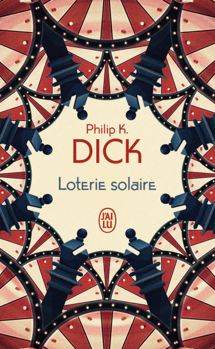 Knjiga Loterie solaire Philip Kindred Dick