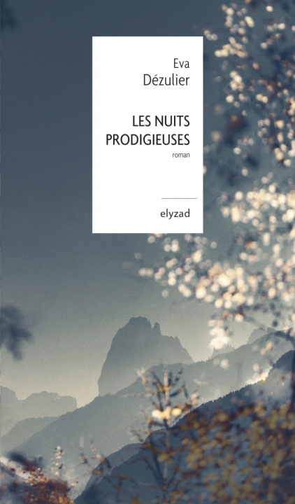 Knjiga Les nuits prodigieuses Eva DÉZULIER