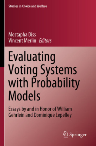Buch Evaluating Voting Systems with Probability Models Mostapha Diss