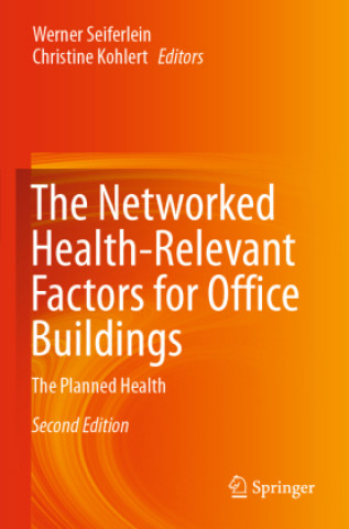 Kniha Networked Health-Relevant Factors for Office Buildings Werner Seiferlein