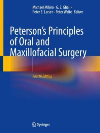 Carte Peterson's Principles of Oral and Maxillofacial Surgery 