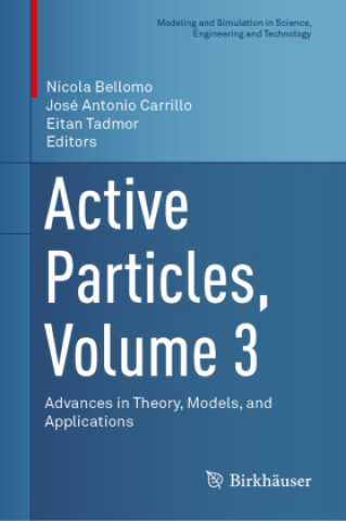 Buch Active Particles, Volume 3 José Antonio Carrillo