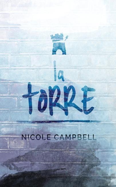 Buch Torre NICOLE CAMPBELL