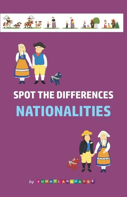 Knjiga Spot the differences. Nationalities FUNNY LANGUAGES