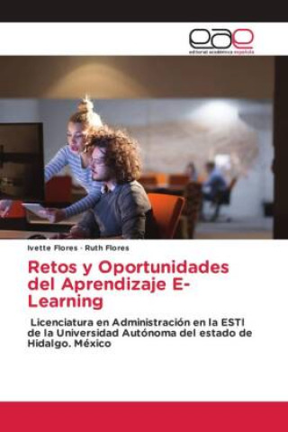Carte Retos y Oportunidades del Aprendizaje E- Learning Ruth Flores