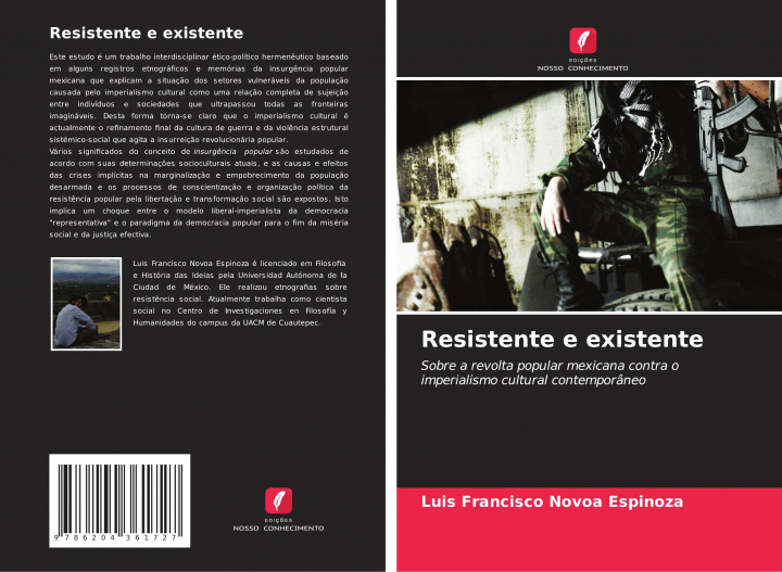 Knjiga Resistente e existente Luis Francisco Novoa Espinoza