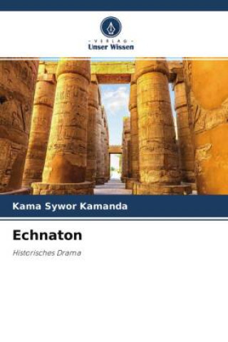 Knjiga Echnaton Kama Sywor Kamanda