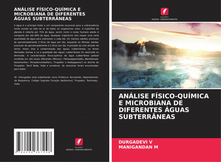 Buch ANÁLISE FÍSICO-QUÍMICA E MICROBIANA DE DIFERENTES ÁGUAS SUBTERRÂNEAS Manigandan M