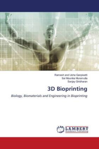 Book 3D Bioprinting Sai Mounika Muramulla