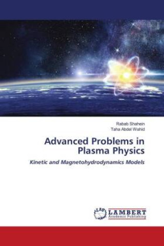 Kniha Advanced Problems in Plasma Physics Taha Abdel Wahid