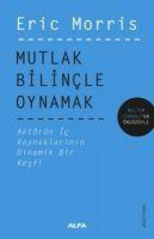 Knjiga Mutlak Bilincle Oynamak 