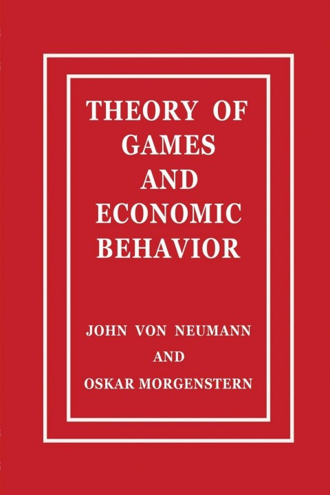 Book Theory of Games and Economic Behavior Oskar Morgenstern
