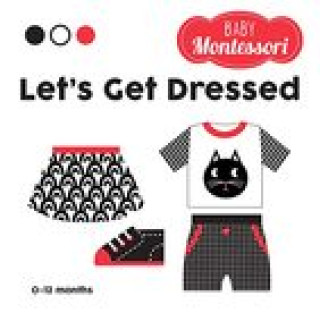 Knjiga Let's Get Dressed Agnese Baruzzi