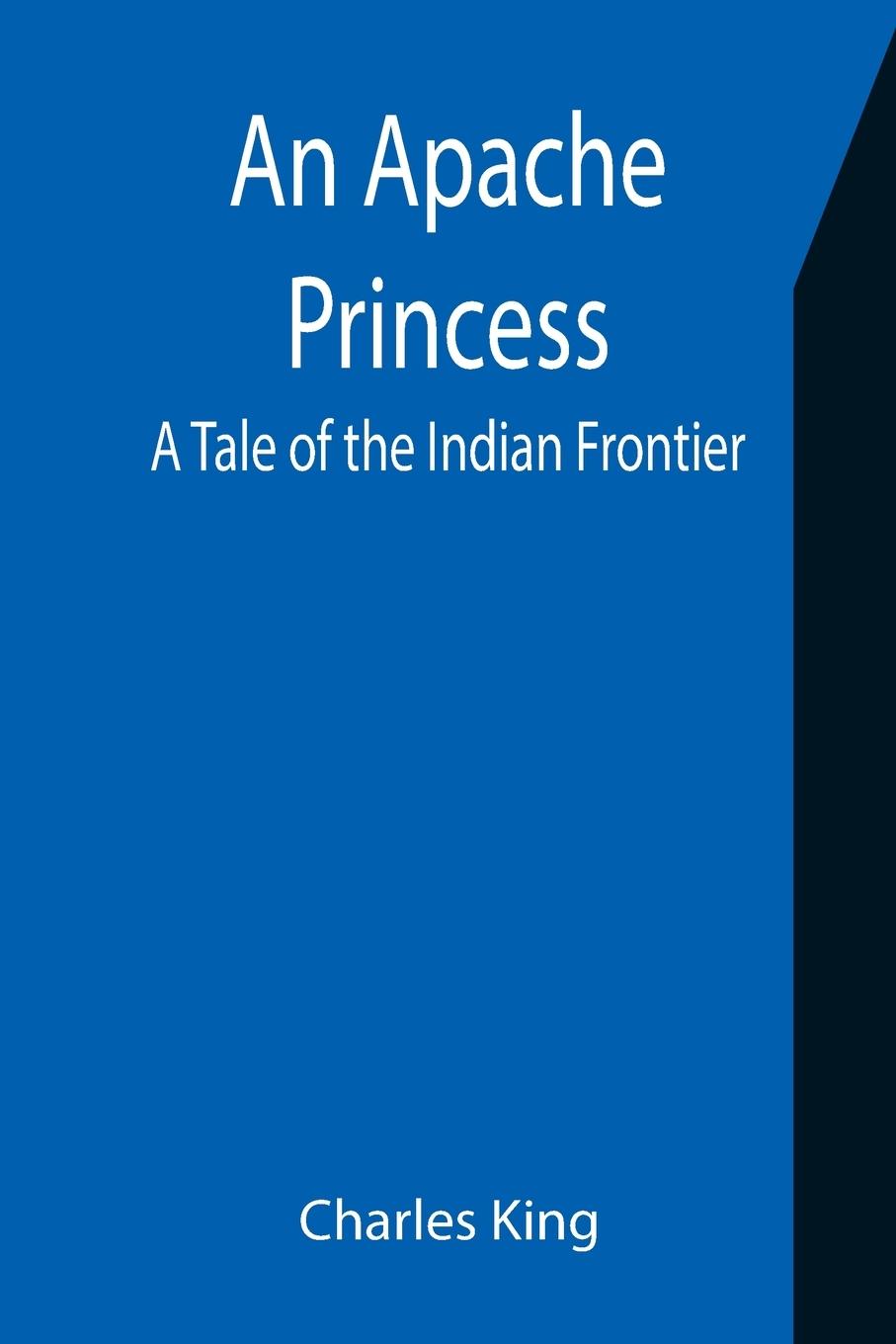 Knjiga Apache Princess Charles King