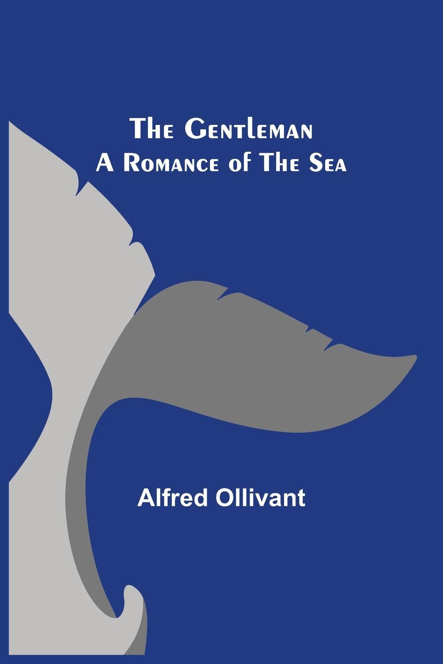 Книга Gentleman Alfred Ollivant