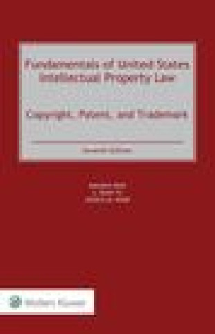 Könyv Fundamentals of United States Intellectual Property Law Amanda Reid