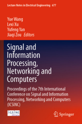Boek Signal and Information Processing, Networking and Computers Jiaqi Zou
