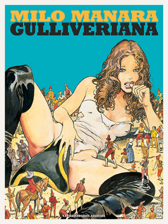 Könyv Gulliveriana Milo Manara