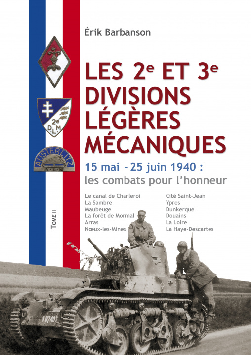 Kniha Les 2e et 3e divisions légères mécaniques - Tome 2 Barbanson