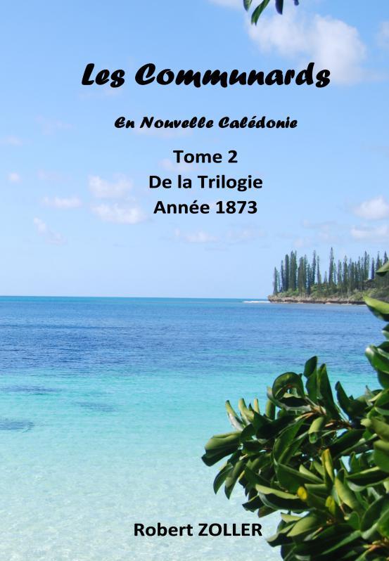Kniha Communards en Nouvelle Calédonie T2 ZOLLER