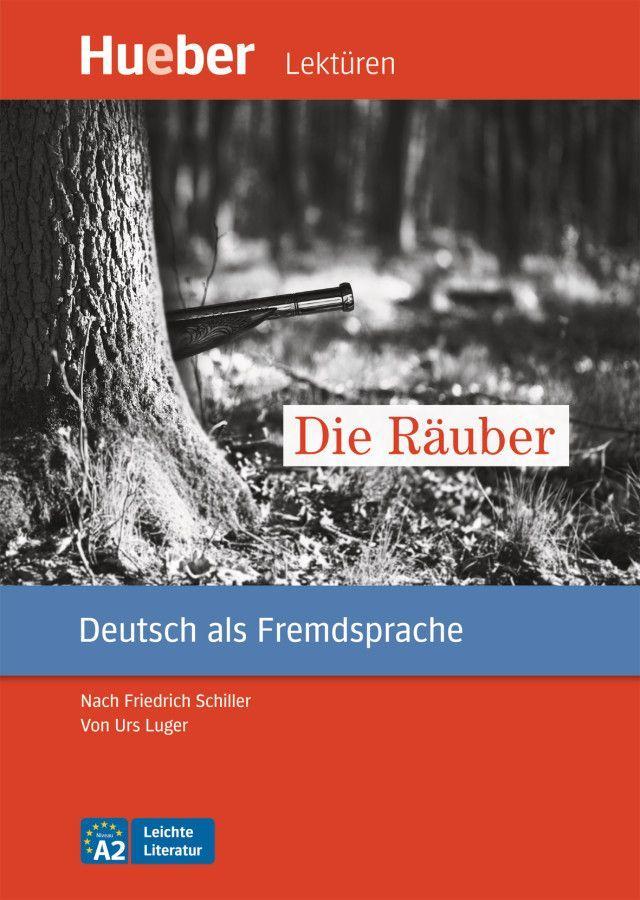 Kniha Die Räuber. Deutsch als Fremdsprache / Leseheft mit Audios online 
