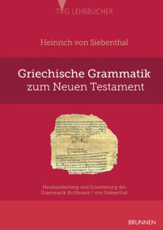 Kniha Griechische Grammatik zum Neuen Testament 
