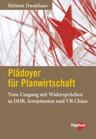 Βιβλίο Plädoyer für Planwirtschaft Helmut Dunkhase