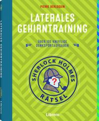 Kniha Sherlock Holmes Rätsel Laterales Gehirntraining Pierre Berloquin