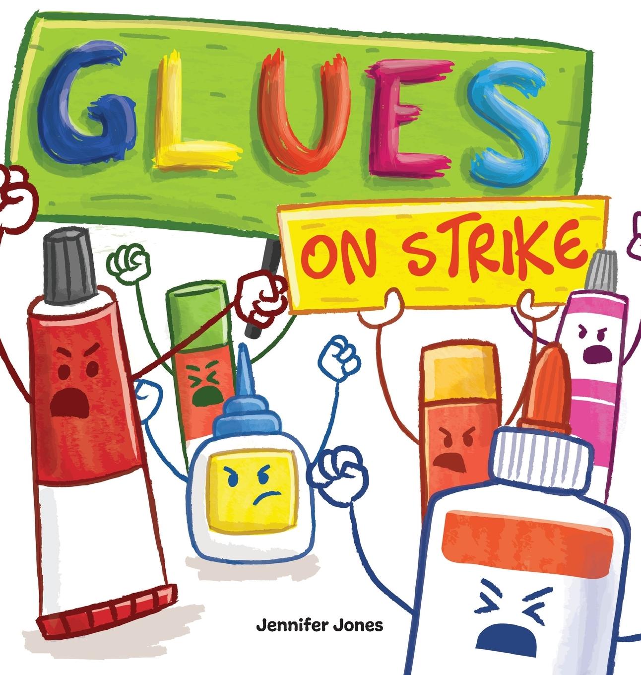 Knjiga Glues on Strike Jennifer Jones