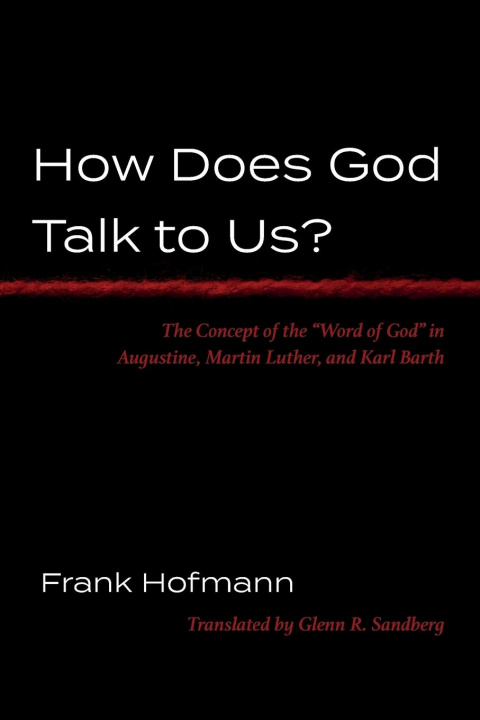 Boek How Does God Talk to Us? Frank Hofmann