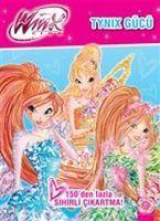 Kniha Winx Club - Tynix Gücü 