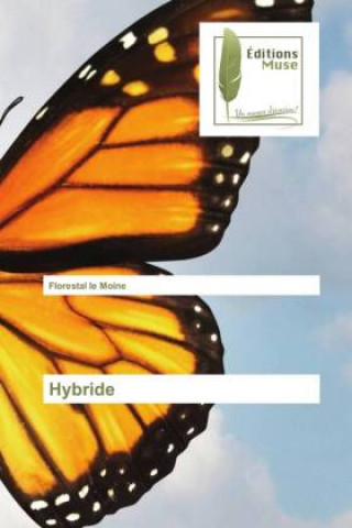 Knjiga Hybride Florestal le Moine