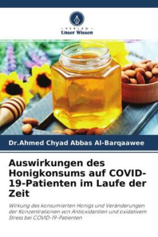 Libro Auswirkungen des Honigkonsums auf COVID-19-Patienten im Laufe der Zeit 