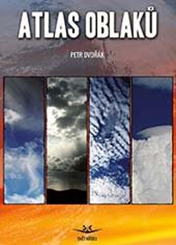 Book Atlas oblaků Petr DVOŘÁK  