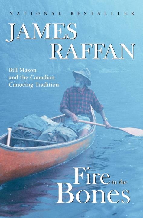 Boek Fire in the Bones James Raffan