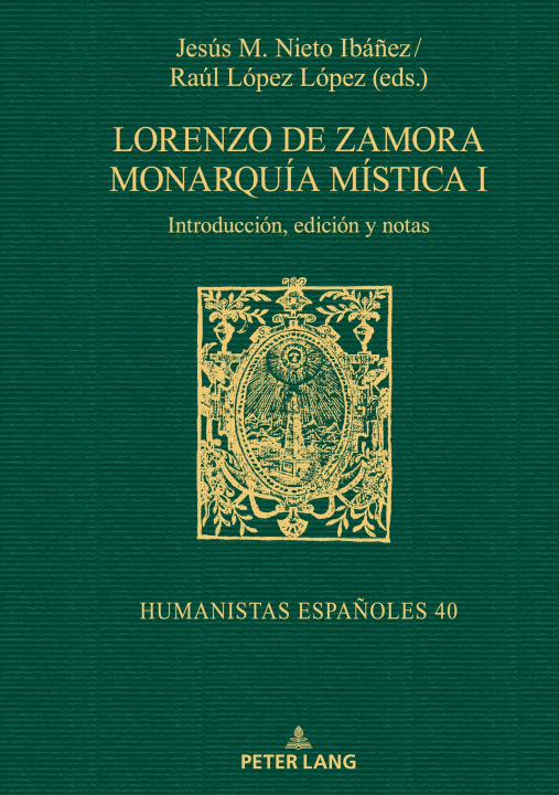 Carte Lorenzo de Zamora Monarquia Mistica I Jesús-M. Nieto Iba?ez