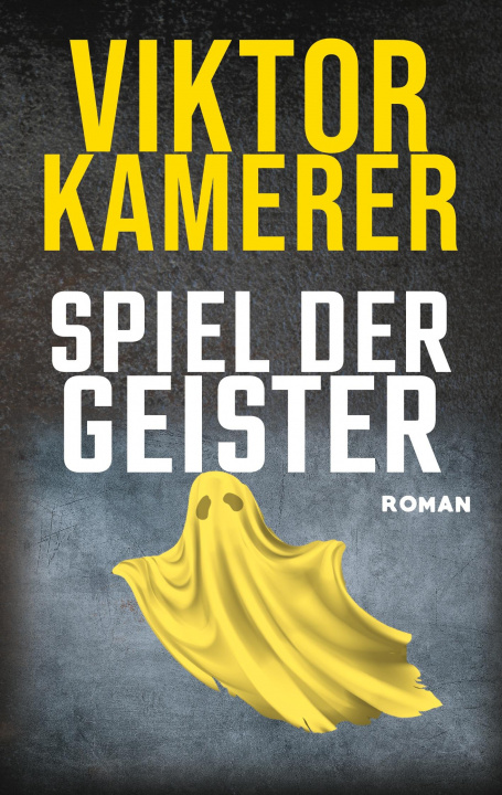 Book Spiel der Geister Viktor Kamerer